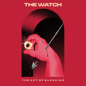 THE WATCH - \"The Art of Bleeding\" CD